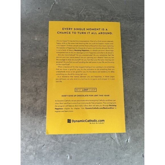 Resisting Happiness by Matthew Kelly (2016, Trade Paperback) Dynamic‎ Catholic - Picture 3 of 4